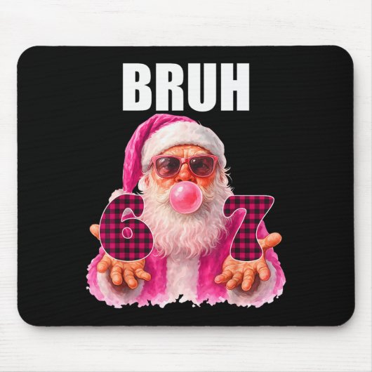 Bruh 67 Santa Bubble Gum Six Seven Meme Christmas Mousepad (Vorne)