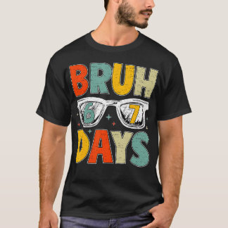 Bruh 67 Schultage Sonnenbrille 67. Schultag T-Shirt