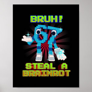 Bruh 67 Sechs Sieben 6-7 Lustiges Brainrot Meme Fü Poster