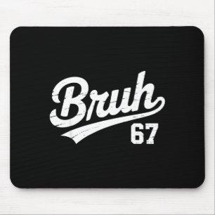 Bruh 67 Sechs Sieben Zahl Vintage Jungen Mädchen K Mousepad