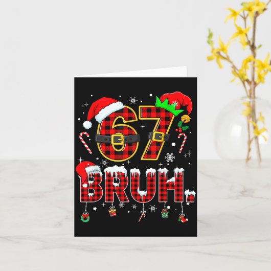 Bruh 67 Six Seven 6 7 Meme Christmas Funny Boy Gir Karte (Gelbe Blume)