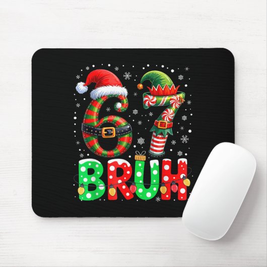 Bruh 67 Six Seven 6 7 Meme Christmas Funny Boy Gir Mousepad (Mit Mouse)
