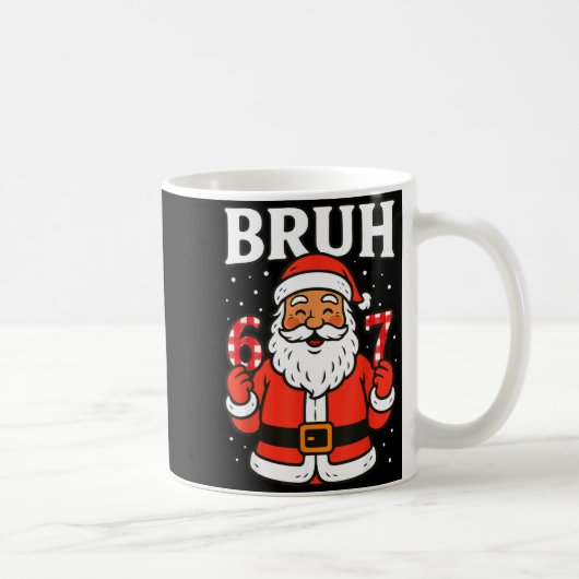 Bruh 67 Six Seven 6 7 Meme Christmas Santa Pajamas Kaffeetasse (Rechts)