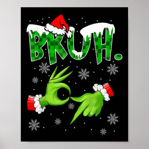 Bruh 67 Six Seven 6 7 Meme Weihnachten Lustig Gen  Poster
