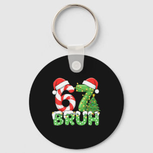 Bruh 67 Six Seven 6 7 Meme Weihnachten Lustig Jung Schlüsselanhänger