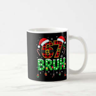 Bruh 67 Six Seven 6 7 Meme Weihnachten Lustiger Ju Kaffeetasse