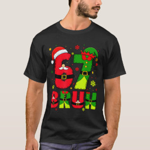 Bruh 67 Six Seven 6 7 Meme Weihnachten Lustiger Ju T-Shirt