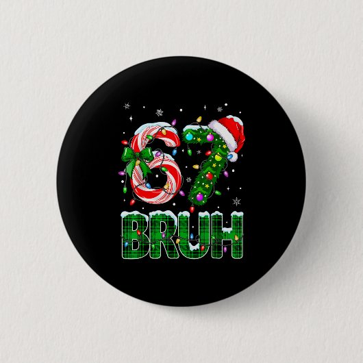 Bruh 67 Six Seven 6 7 Meme Weihnachtsbaum Zuckerro Button (Vorderseite)