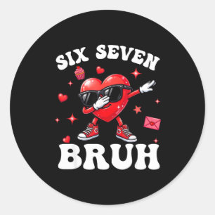 Bruh 67 Six Seven Meme Dab Herz Jungen Kinder Vale Runder Aufkleber