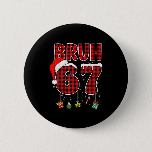 Bruh 67 Six Seven Meme Spaß Weihnachten Rot Karier Button (Vorderseite)