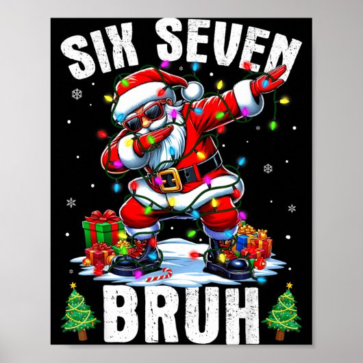 Bruh 67 Six Seven Santa Dabbing Christmas Shirts B Poster (Vorne)