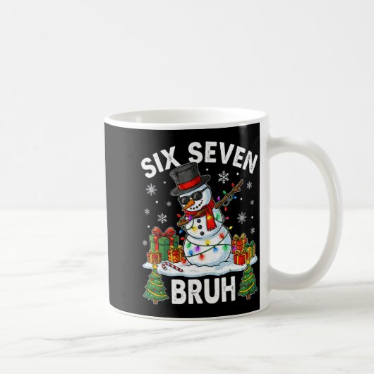 Bruh 67 Six Seven Snowman Dabbing Christmas 6 7 Bo Kaffeetasse (Rechts)