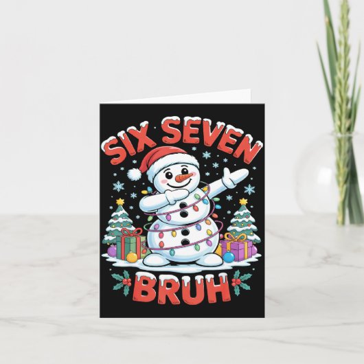 Bruh 67 Six Seven Snowman Dabbing Christmas Shirts Karte (Vorderseite)