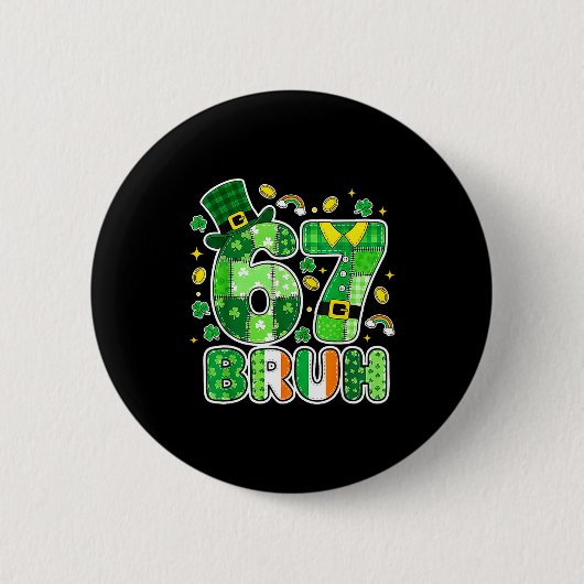 Bruh 67 St. Patrick’s Day Grafik Mit Shamrocks An Button (Vorderseite)
