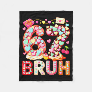 Bruh 67 Valentins Meme Six Seven Herz 6 7 Kinder B Fleecedecke