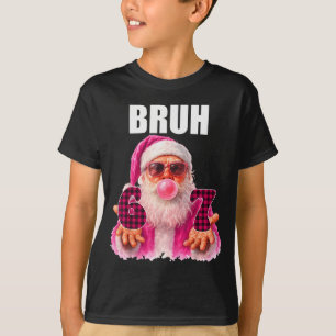 Bruh 67 Weihnachtsmann Bubble Gum Six Seven Meme W T-Shirt