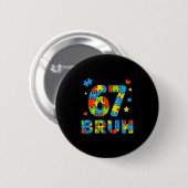Bruh 6 7 Funny Six Seven Autism Awareness Kids Tea Button (Vorne & Hinten)