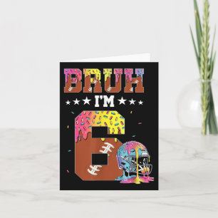 Bruh 6. Geburtstag Boy Football Ice Cream Tropfen  Karte
