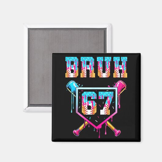 Bruh Baseball Ice Cream Drip Number 67 Player 67th Magnet (Vorderseite/Rückseite)