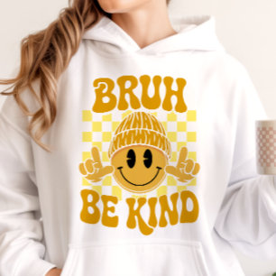 Bruh Be Kind Happy Face Beanie Gelb Hoodie