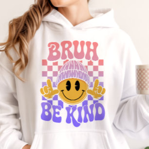 Bruh Be Kind Happy Face Beanie Pastel Farbverlauf Hoodie