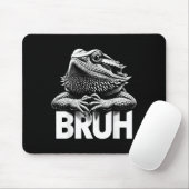 Bruh Bearded Dragon Mousepad (Mit Mouse)