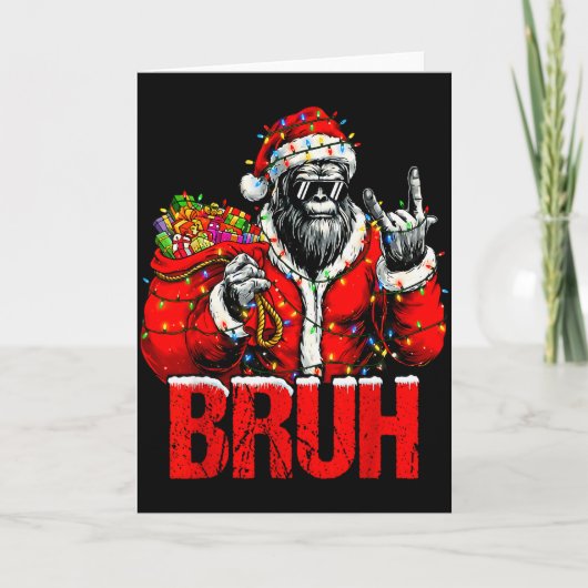 Bruh Bigfoot Christmas Funny Sasquatch Xmas For Me Karte (Vorderseite)