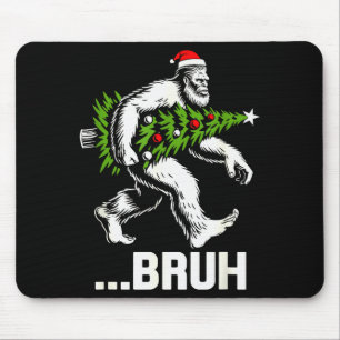 Bruh Bigfoot Weihnachten Lustiger Weihnachtsbaum X Mousepad