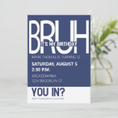 BRUH BIRTHDAY PARTY TEEN BOY BLAUE WHITE EINLADUNG (Stehend Vorderseite)