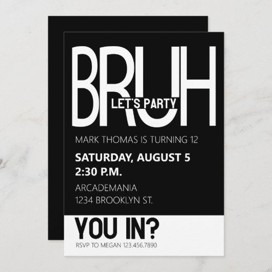 BRUH BIRTHDAY PARTY TEEN BOY SCHWARZ-WEISS EINLADUNG (Vorne/Hinten)