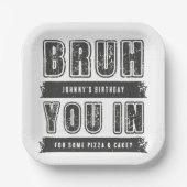 Bruh, bist du da? Pool Party Teen Boy Geburtstag Pappteller (Vorderseite)