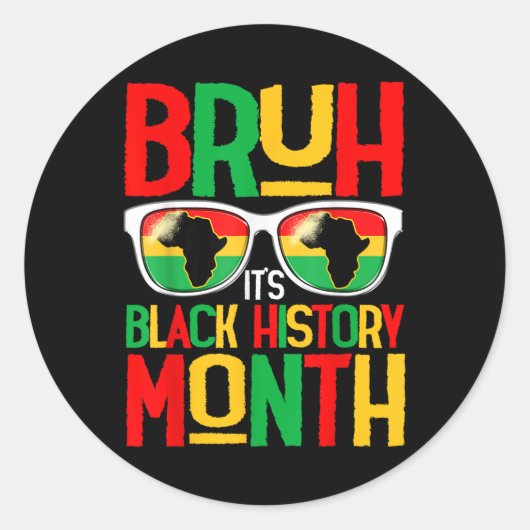 Bruh Black History Month Kid Boy Men African Ameri Runder Aufkleber (Vorderseite)