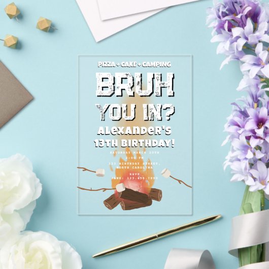Bruh Boy Birthday Party Teenager Campfire Camping Acryleinladungen (In Situ (Hochzeit))