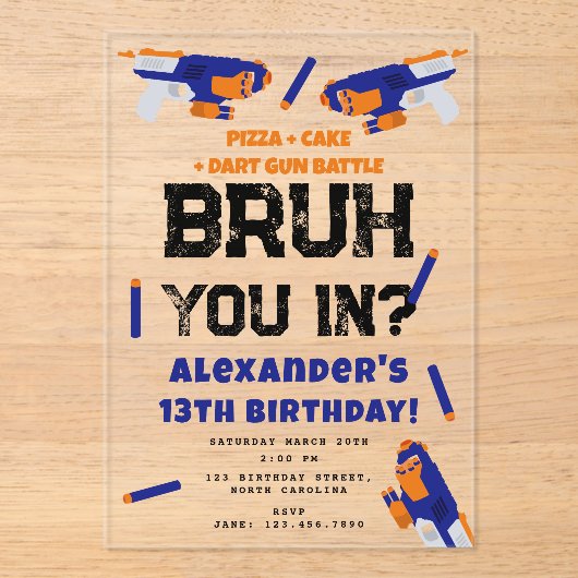 Bruh Boy's Birthday Party Teenager Dart Gun Battle Acryleinladungen (Vorderseite)