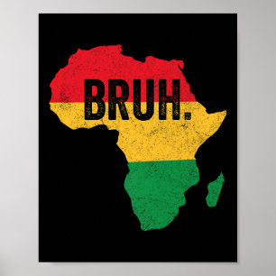 Bruh Boys kids African American Funny Black Histor Poster