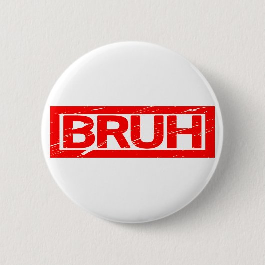 Bruh Briefmarke Button (Vorderseite)