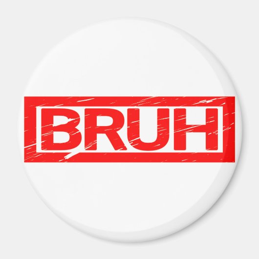 Bruh Briefmarke Magnet (Vorne)