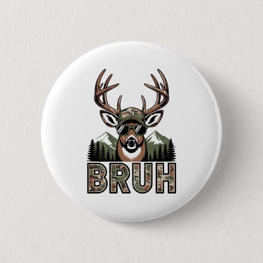 Bruh Camo Deer Hunting Camouflage Elk Buck Funny Y Button (Vorderseite)