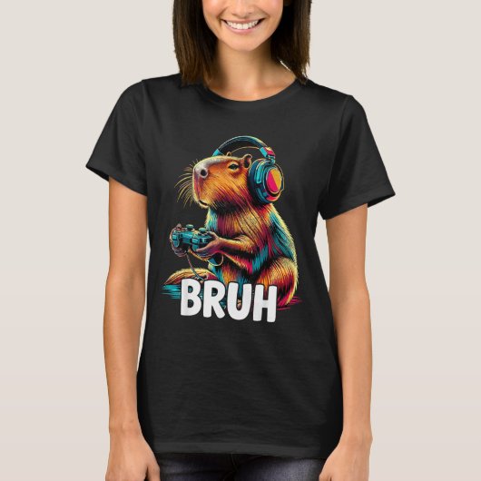 Bruh Capybaras Funny Video Games Capybara  T-Shirt (Vorderseite)