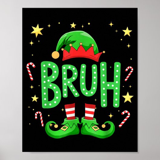 Bruh Christmas Elf Funny Xmas Kids Boys Christmas Poster (Vorne)