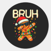 Bruh Christmas Gingerbread Man Funny Teens Boys Ki Runder Aufkleber (Vorderseite)