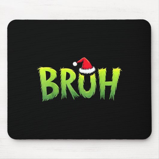 Bruh Christmas Kids Teens Boys Funny Christmas Hum Mousepad (Vorne)