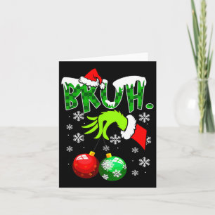 Bruh Christmas Kids Xmas Teens Boys Funny Christma Karte