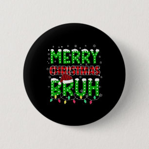 Bruh Christmas Red Kariert Teens Boys Kids Xmas Pa Button