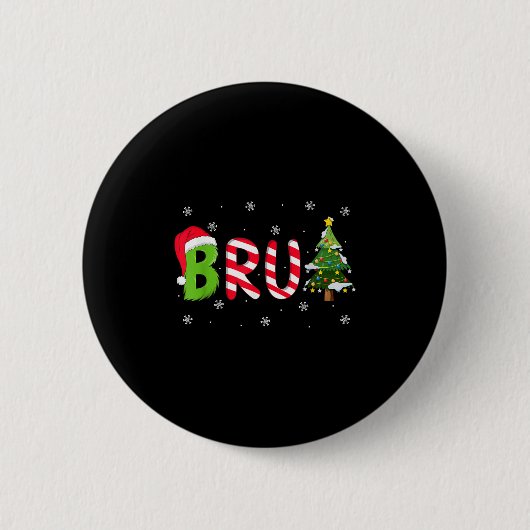 Bruh Christmas Saying Bro Funny Men Boys Bruh Meme Button (Vorderseite)