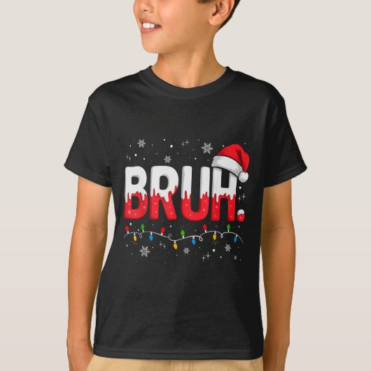 Bruh Christmas Shirt Funny Snow Santa Hat Xmas Lig (Vorderseite)