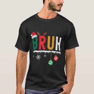 Bruh Christmas Shirt Kids Teens Boys Funny Christm