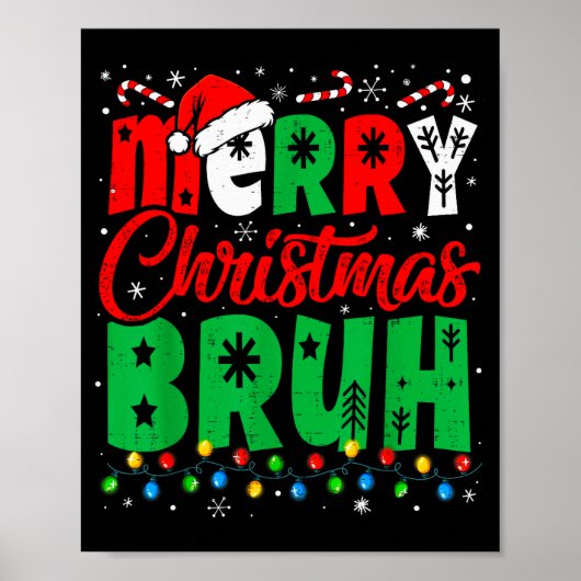 Bruh Christmas Shirt Kids Xmas Men Teen Boys Funny Poster (Vorne)