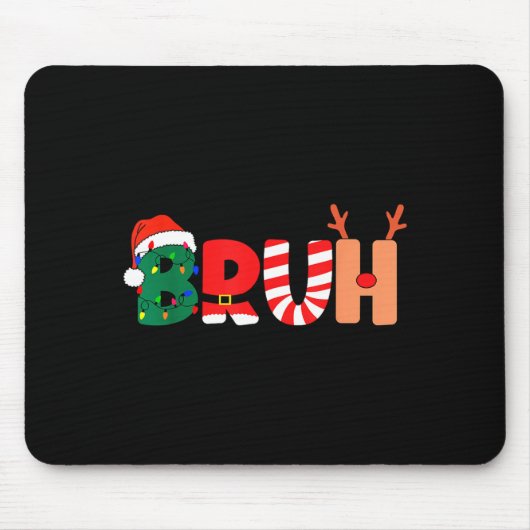 Bruh Christmas Shirt Teens Boys Xmas Kids Funny Ch Mousepad (Vorne)