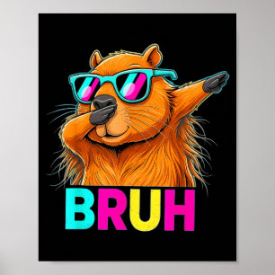 Bruh Dab Biber Retro Sonnenbrillen Dabbing Groundh Poster